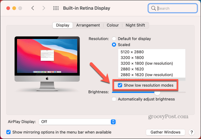 mac показва режими с ниска разделителна способност