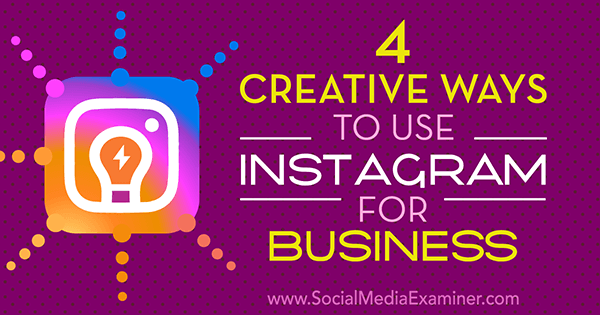 творчески идеи за бизнес в instagram