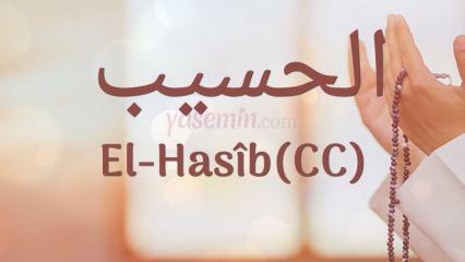 Какво означава ал-Хасиб (c.c)? Какви са достойнствата на името Ал-Хасиб? Есмаул Хусна ал-Хасиб...