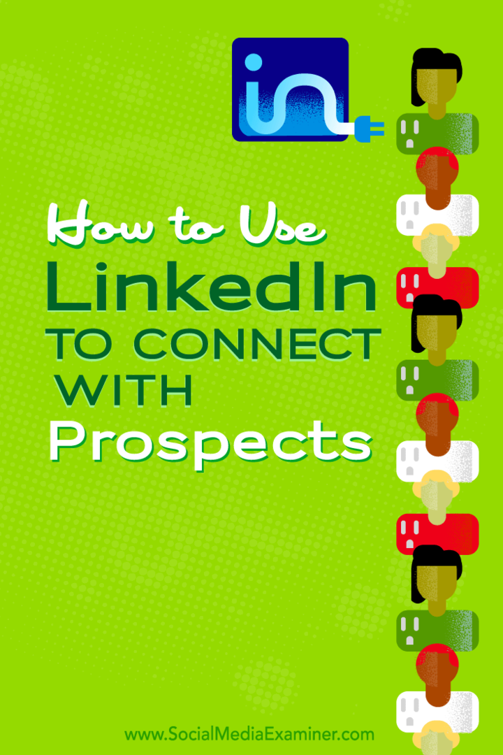използвайте linkedin, за да се свържете с перспективите