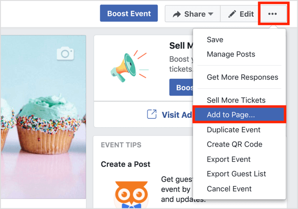 Щракнете върху бутона с три точки в горната част на страницата на събитието във Facebook и изберете Добавяне към страницата.