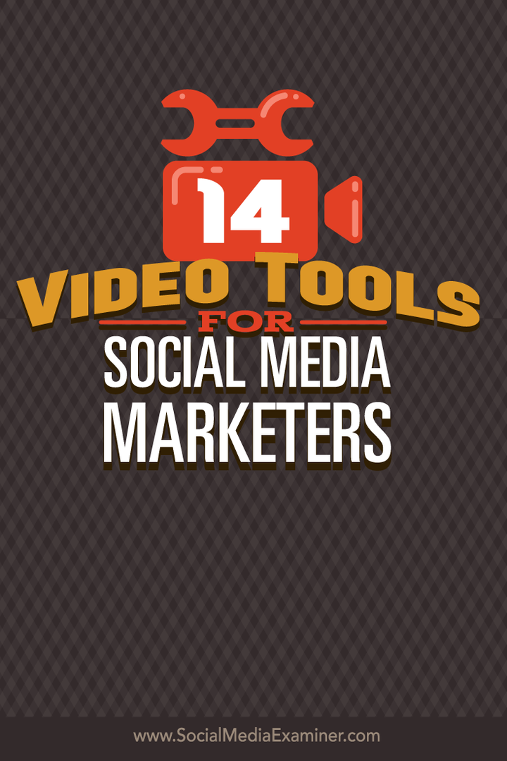 14 видео инструмента за социални медии