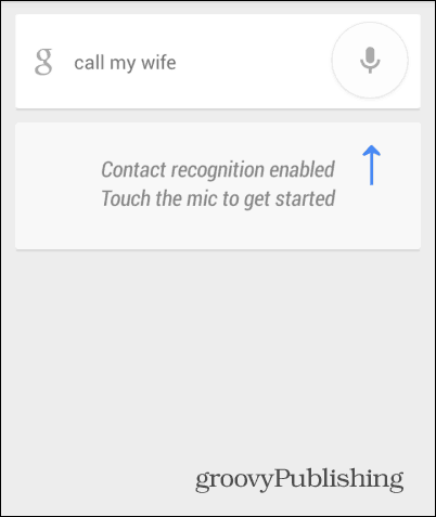 Google Now добавя възможност за гласово обаждане на мама