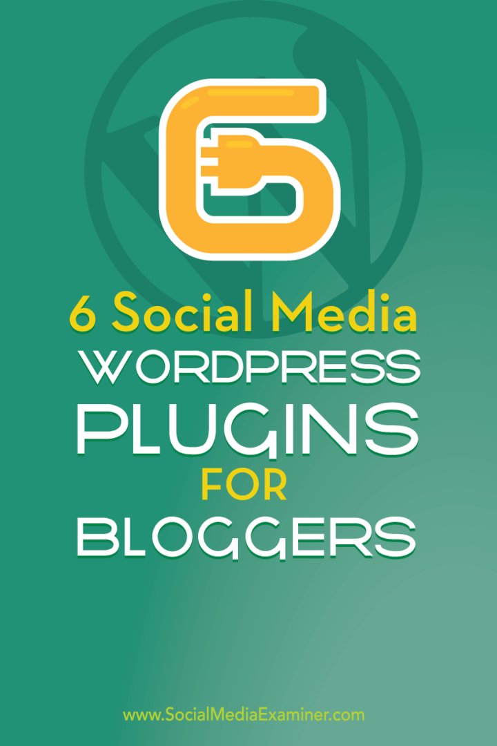 6 социални медии WordPress плъгини за блогъри: Social Media Examiner