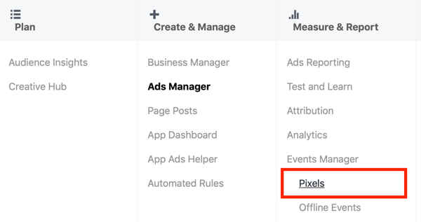 Използвайте Google Tag Manager с Facebook, стъпка 3, опция от менюто Pixels под Ads Manager
