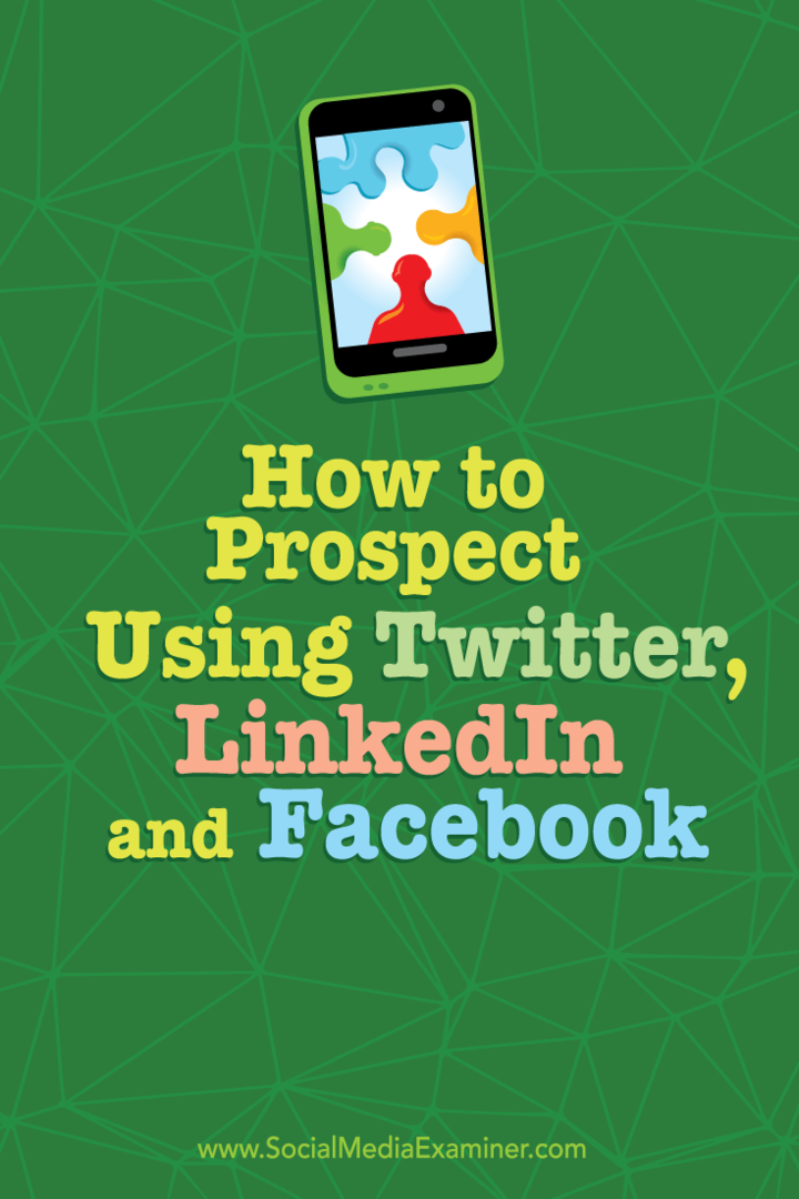 Как да търсите с помощта на Twitter, LinkedIn и Facebook: Проверка на социалните медии