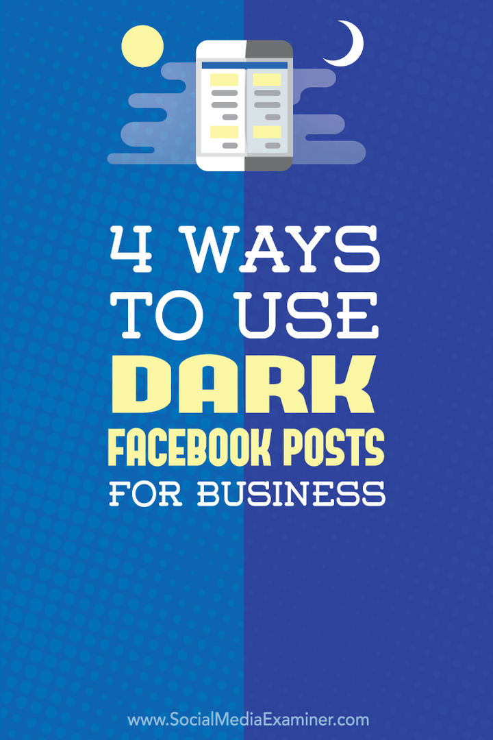 как да използвам тъмните публикации във facebook за бизнес