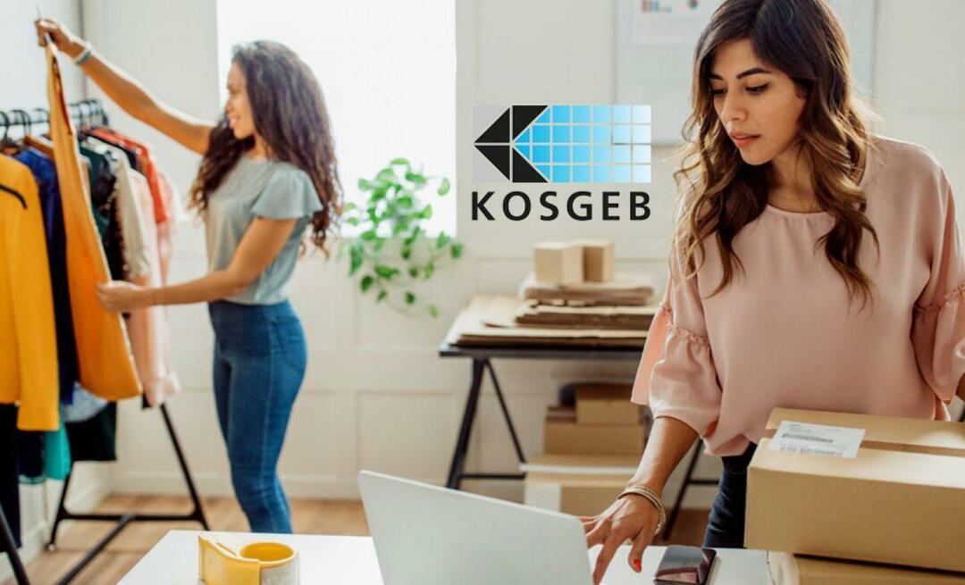 10 предложения от KOSGEB, които ще променят живота на „жените предприемачи, които мислят какво да правят“