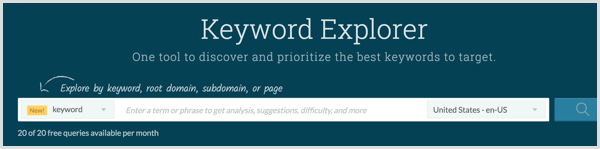 Направете проучване на ключови думи с инструмента Moz Keyword Explorer.