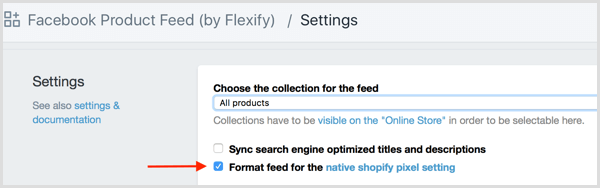 Поставете отметка в квадратчето Форматиране за настройка на естествения Shopify Pixel в Shopify
