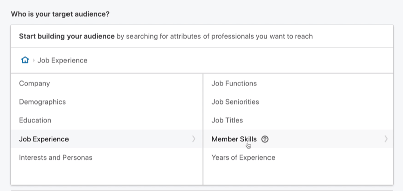 изберете Умения за членове за насочване на рекламни съобщения в LinkedIn