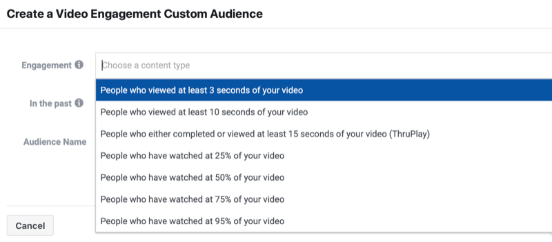 facebook видео ангажиране персонализирана аудитория създаде меню, показващо няколко опции на хора, които са гледали поне няколко секунди до 25%, 50%, 75% и 95% или са гледали до завършване