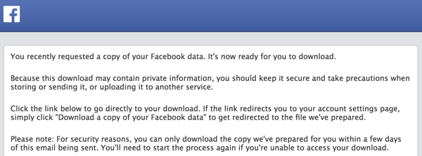 Facebook ще ви изпрати имейл, когато вашият архив е готов за изтегляне.
