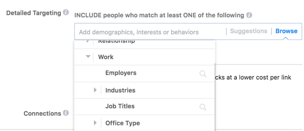 Facebook предлага подробни опции за насочване въз основа на работата на вашата аудитория.