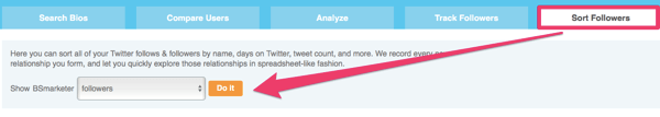 Анализирайте своите последователи в Twitter в раздела Сортиране на последователи.