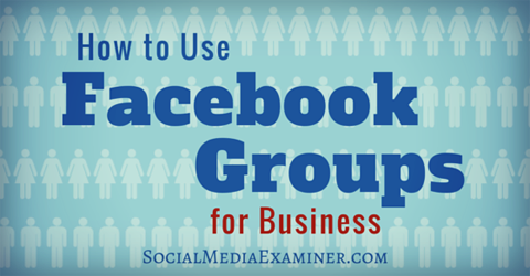 използвайте facebook групи за бизнес